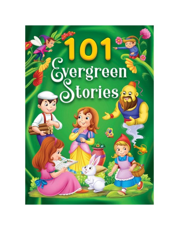 101 EVERGREEN STORIES
